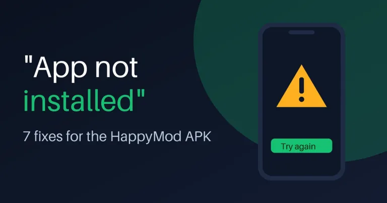 Phone showing an App not installed warning for the HappyMod APK
